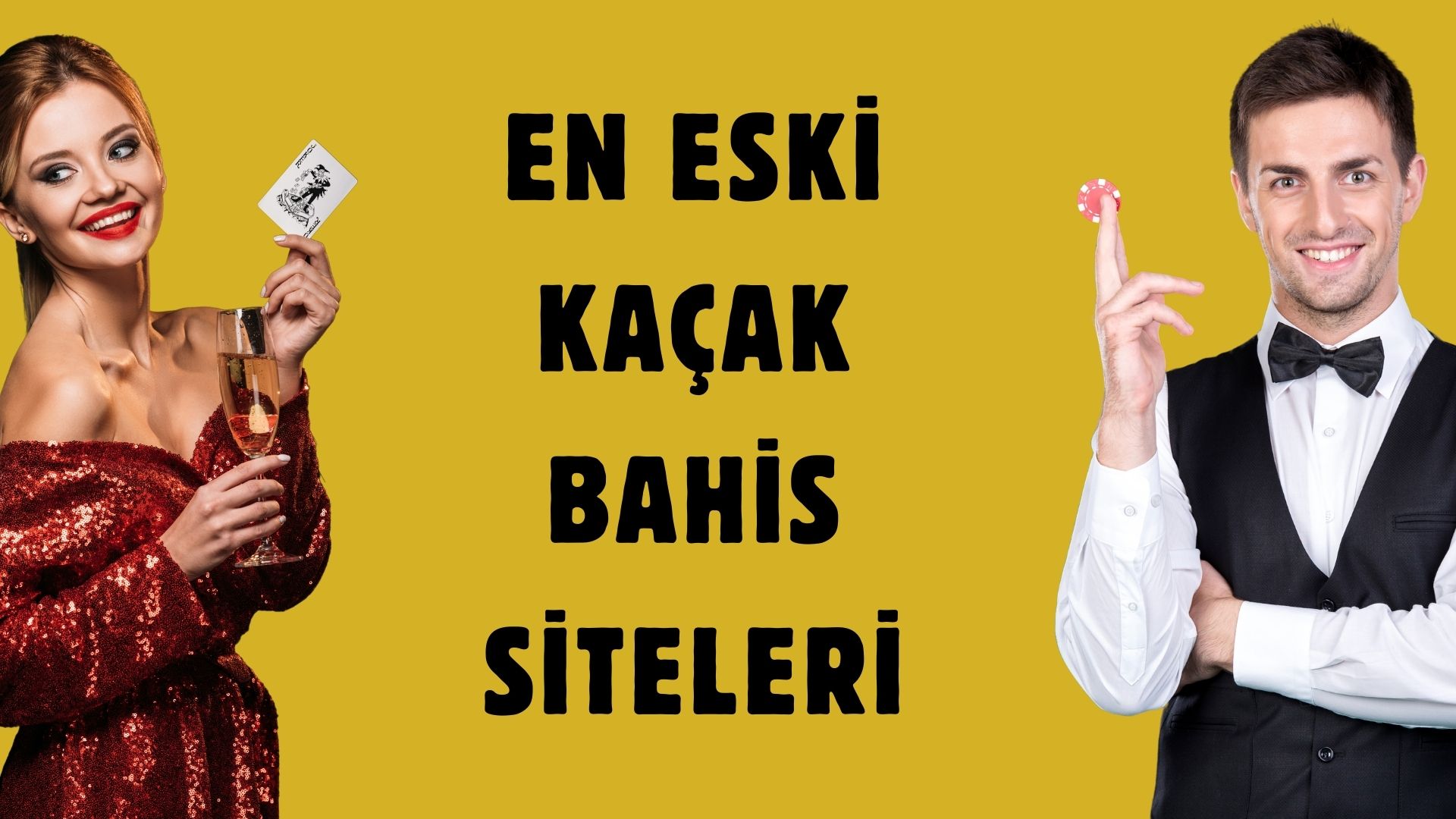 En Eski Kaçak Bahis Siteleri